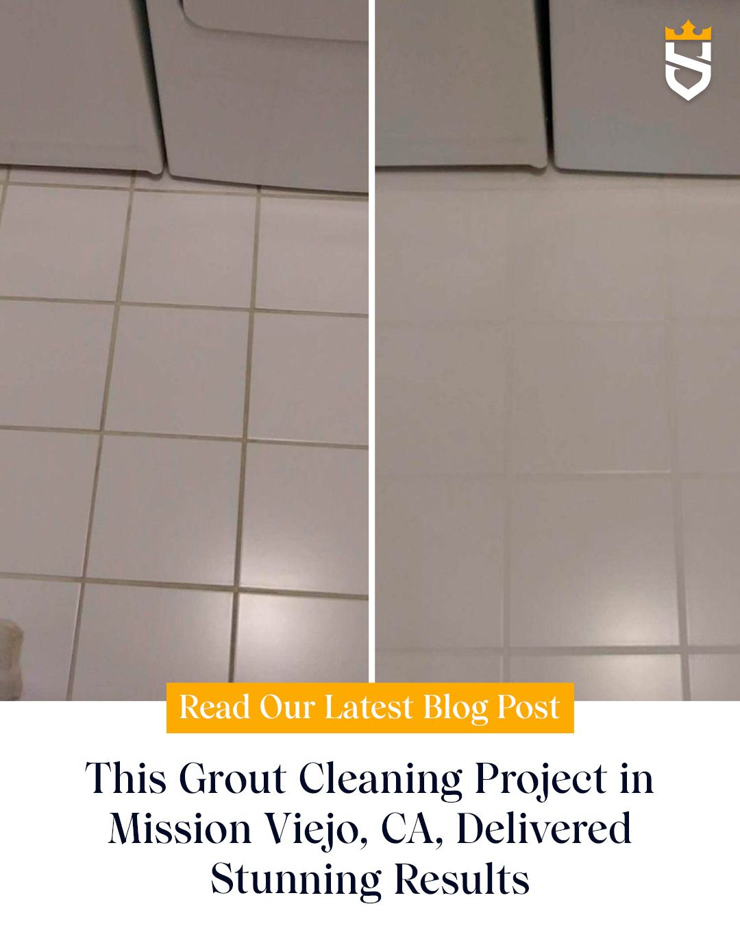 This Grout Cleaning Project in Mission Viejo, CA, Delivered Stunning Results